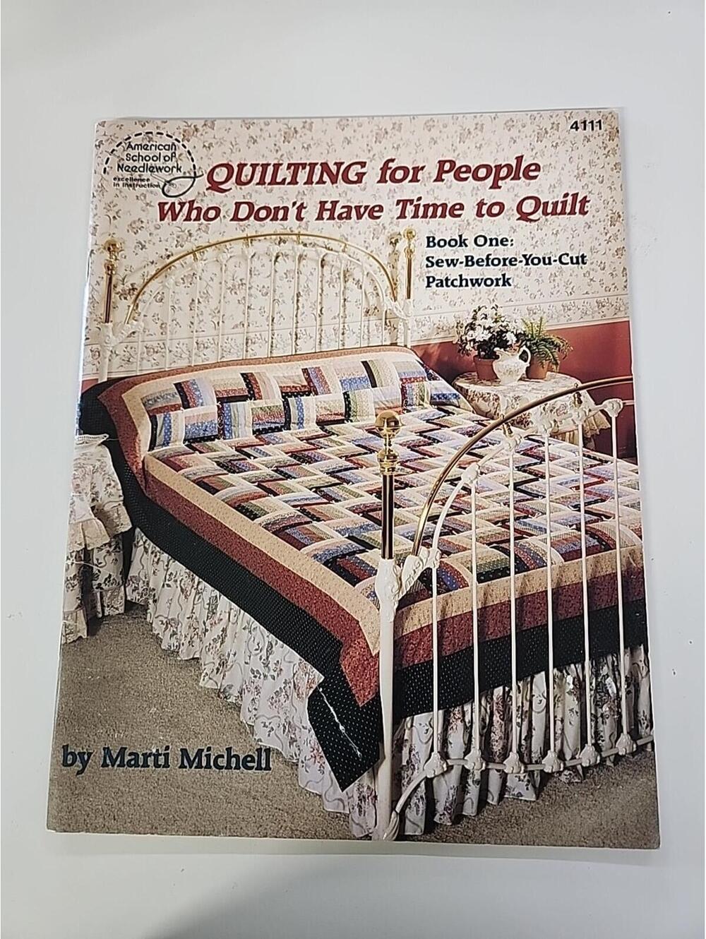 Quilting for People Who Don't Have Time to Quilt (1988, Paperback - GOOD)
